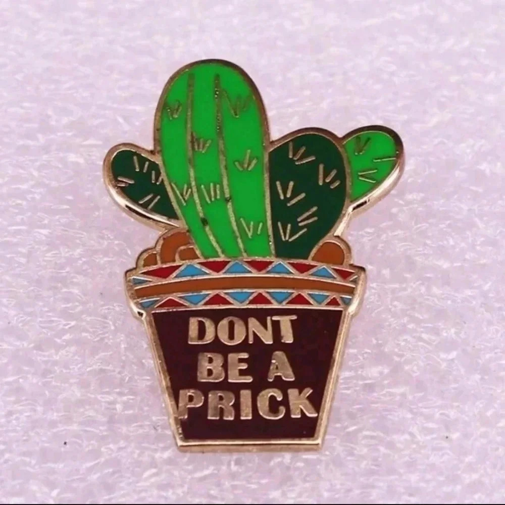 Funny party pooper don't be cute prickly cactus accessories enamel pin brooch